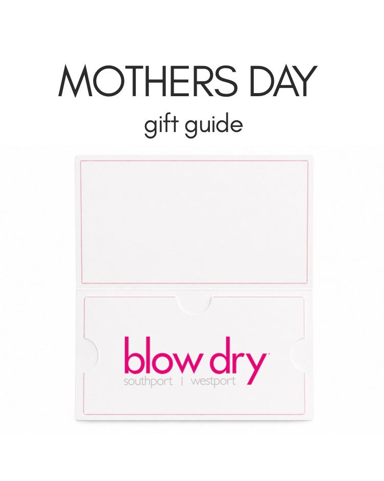 Mother's Day — gift cards and specials at Blow Dry Southport